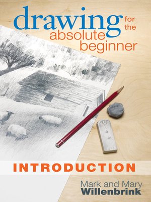 Drawing for the Absolute Beginner, Introduction - ebook